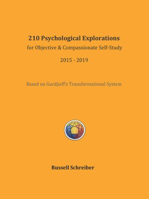cover image of 210 Psychological Explorations for Objective & Compassionate Self-Study: 2015-2019
